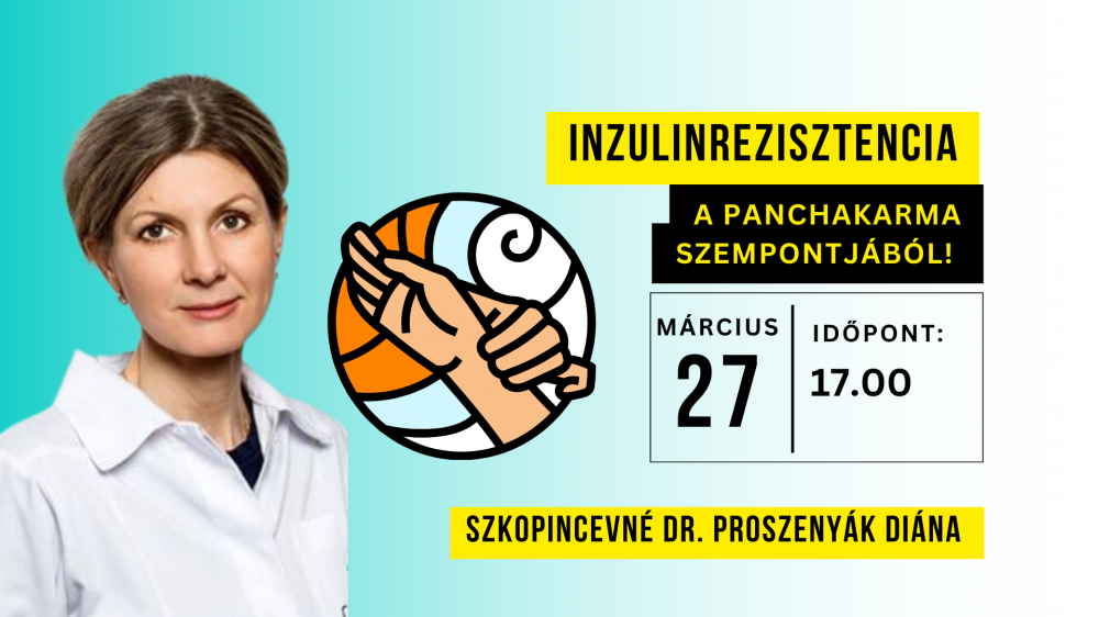 Inzulinrezisztencia a Panchakarma szempontjából!